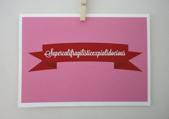 Typography Print Supercalifragilisticexpialidocious A4 Archival Print in Pink and Blue