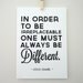 Art Print Coco Chanel Quote Always Be Different Archival A4 Print