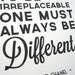 Art Print Coco Chanel Quote Always Be Different Archival A4 Print
