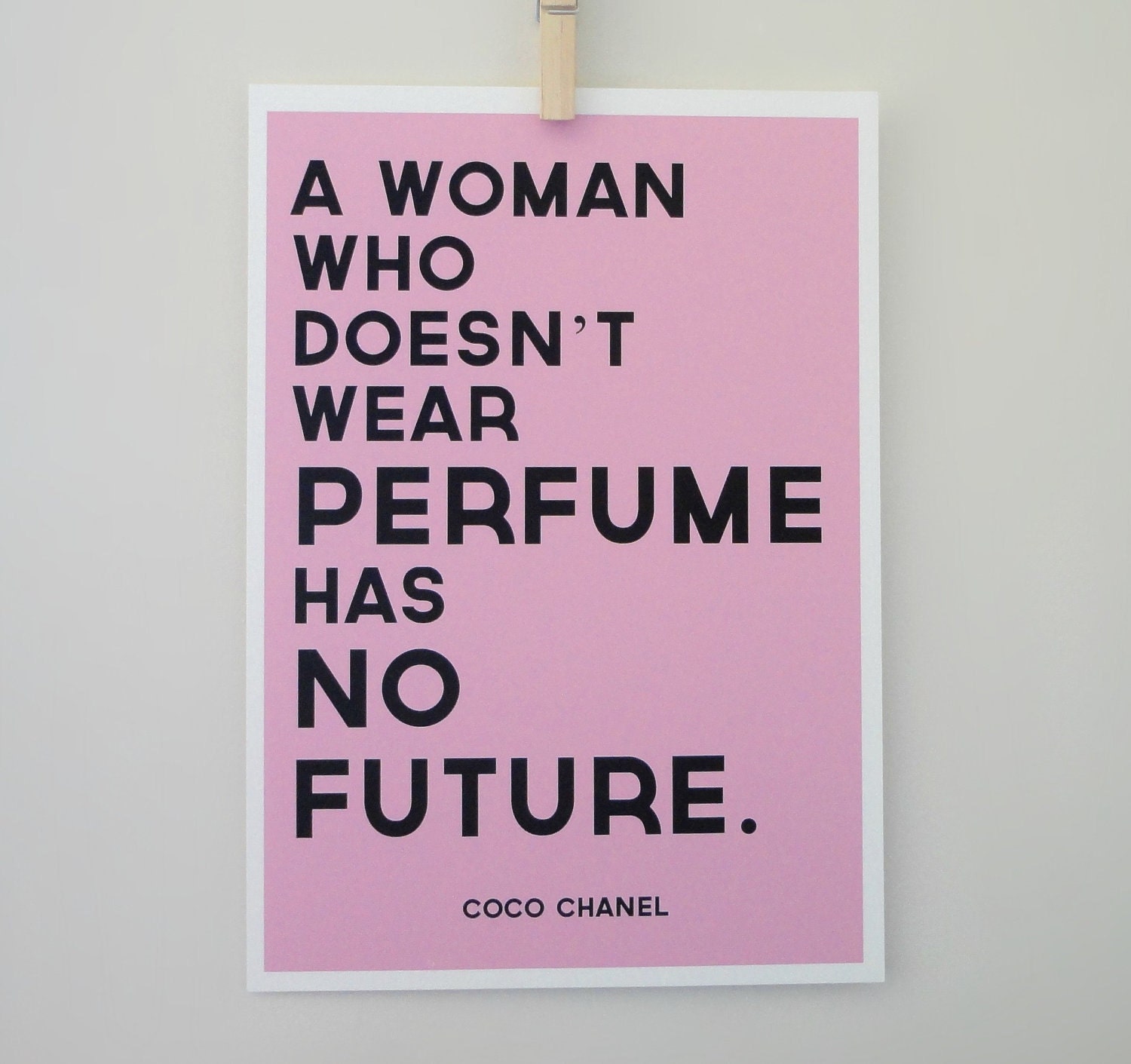 Chanel Typography Print Perfume Quote in Pink - Archival A4 Print