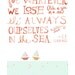 for whatever we lose. .. 8x10 archival print