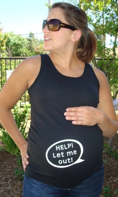 Help Let me Out funny custom maternity shirt