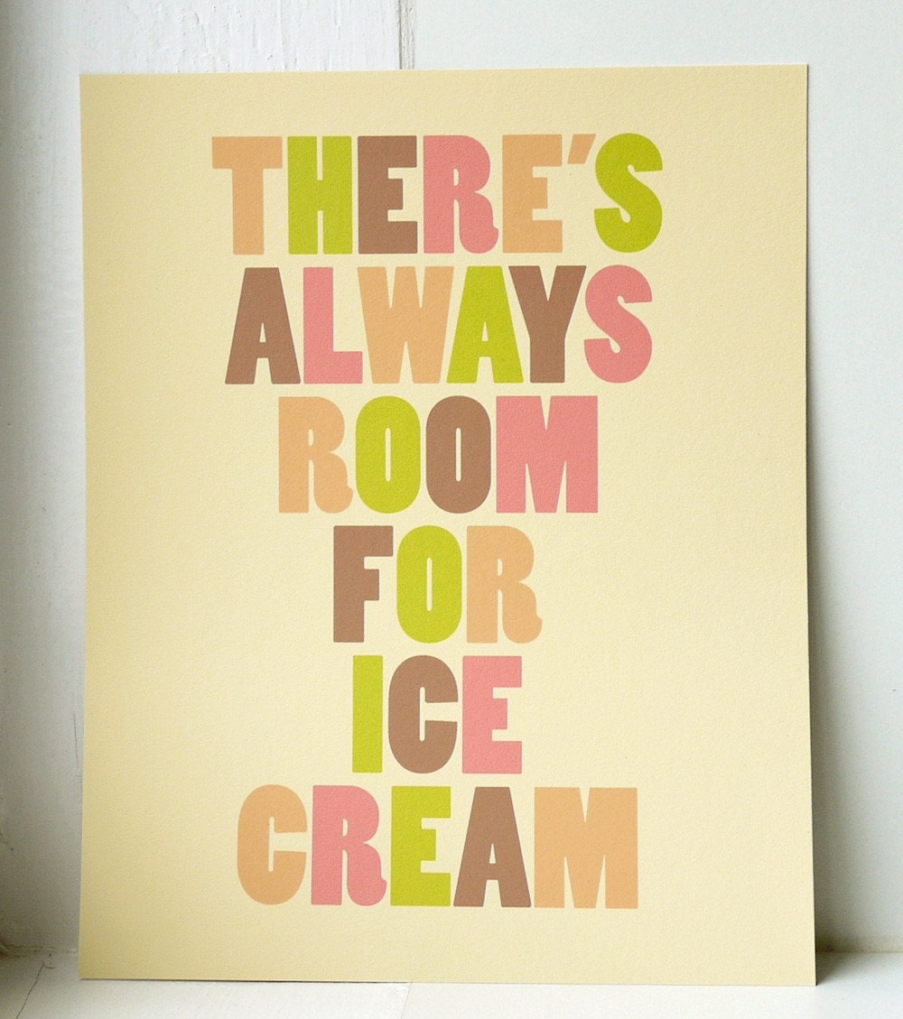 THERE'S ALWAYS ROOM FOR ICE CREAM // fine art print // MEDIUM