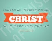Scripture Art Print / Bible Verse / Philippians 4:13 / 8x10