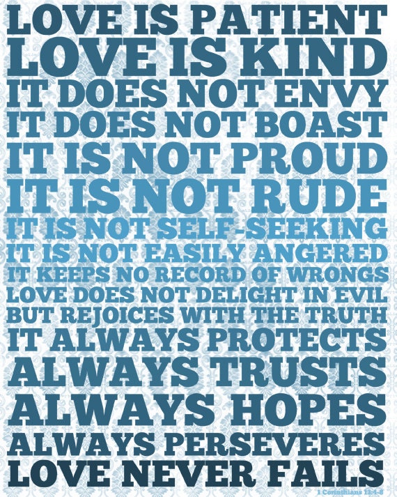Scripture Art Print / Bible Verse / 1 Corinthians 13:4-8  / 8x10