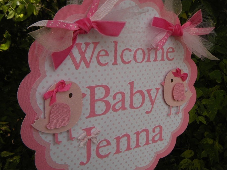 Bird  "Welcome Baby"  DOOR SIGN in Pink and White -  "Sweet Tweets"