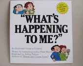 Puberty Guide - What's Happening to Me by Peter Mayle