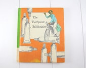 The Toothpaste Millionaire - By Jean Merrill  Vintage Weekly Reader Book - 1972