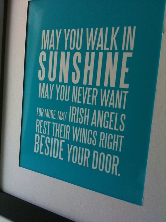 IRISH BLESSING - May You Walk In Sunshine - Blue