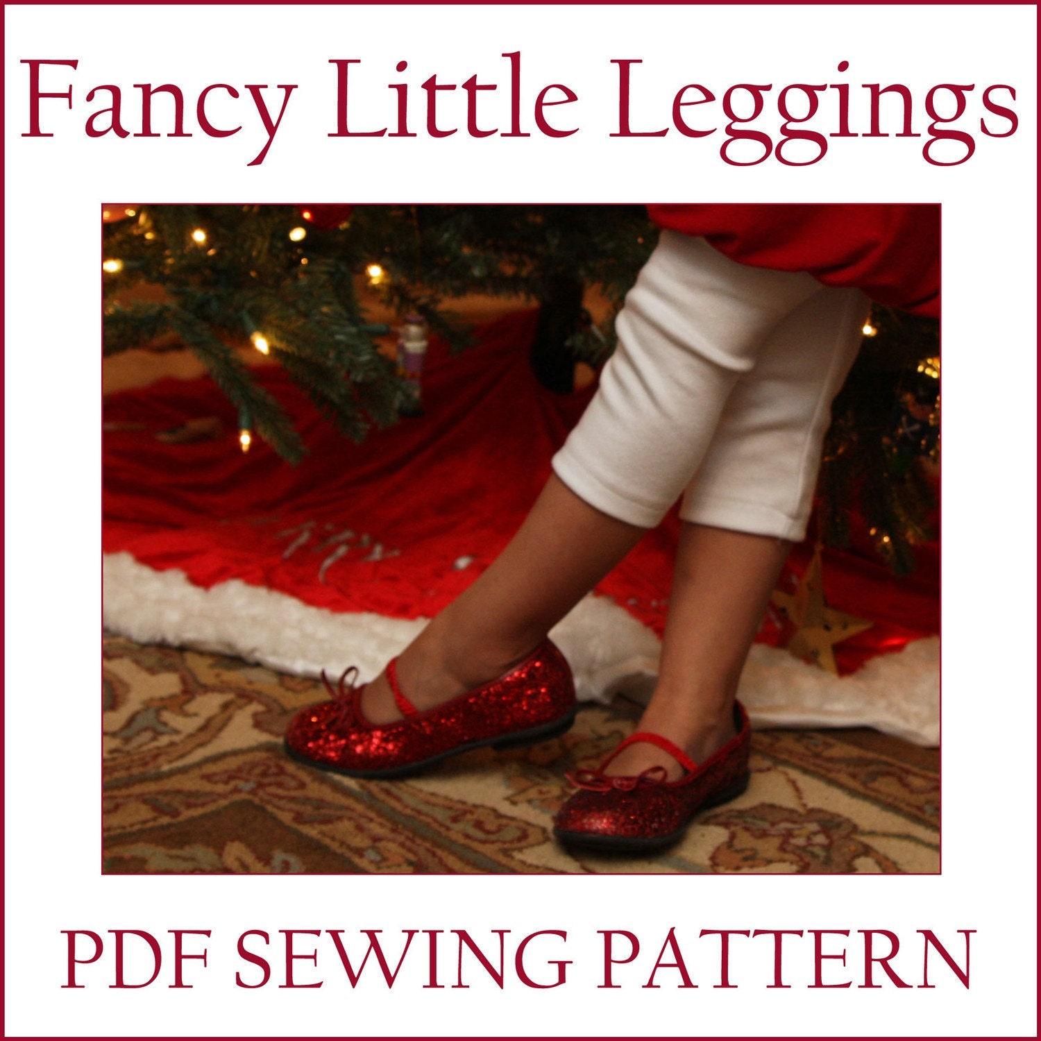 INSTANT DOWNLOAD Fancy Little Leggings PDF sewing pattern