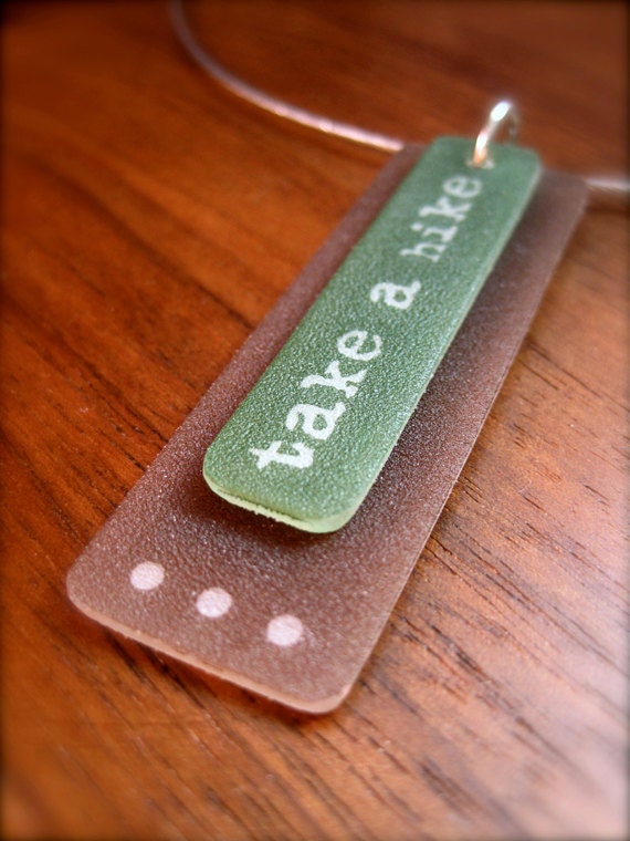 take a hike pendant  - green brown plastic - shrinky dink jewelry