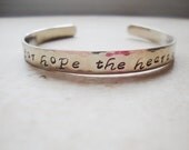 Were it not for hope, the heart would break handstamped quote silver cuff