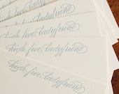 High Five, Ladyfriend (an almost proper conversation card in 6 letterpress printed notecards & envelopes)