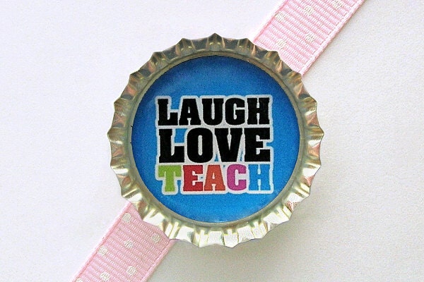 Laugh Love Teach Blue Bottle Cap Magnet - teacher gifts, for teacher, back to school gift, classroom decorations, fridge magnet, office gift