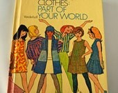 Clothes Part of Your World Textbook by Ginn and Company