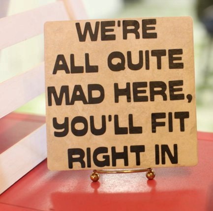 Mad Hatter Quote Decal
