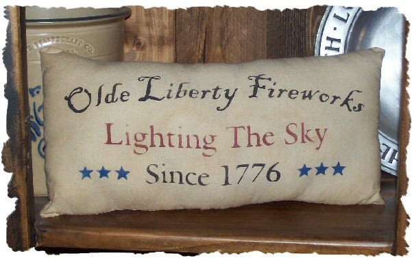 OLDE LIBERTY FIREWORKS Since 1776 Primitive Americana Patriotic  Pillow Cupboard Tuck Original Design
