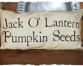 Jack O Lantern Pumpkin Seeds Country Primitive Autumn Harvest Fall Halloween Pillow Cupboard Tuck Sitter OTG Original Design
