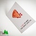 I Love You More Than Cooper Loves Pie (Twin Peaks Card)