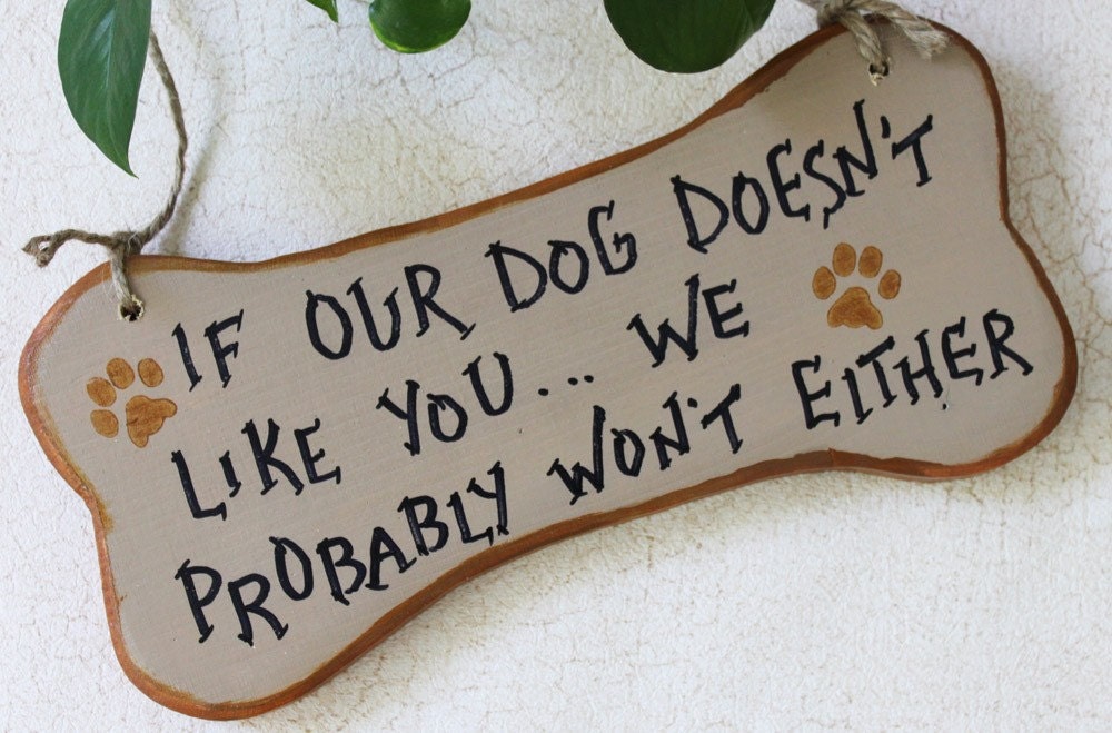 Warning Dog Bone Shaped Sign