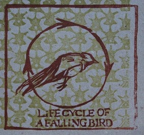 Life Cycle of a Falling Bird (New Hand Printed Album by Star Wheel Press)