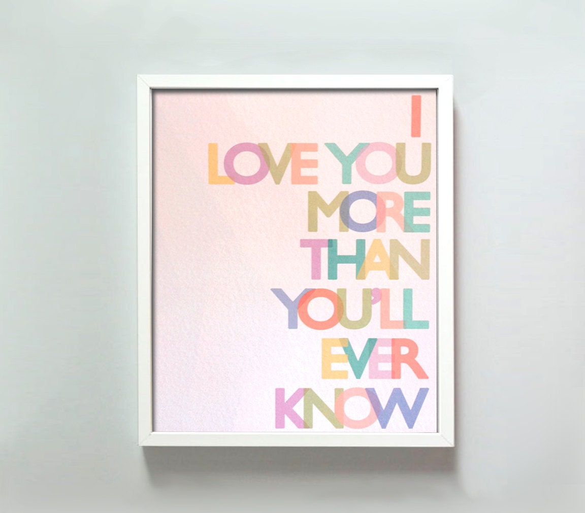 8x10 Love You More print