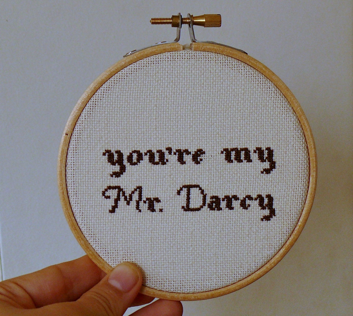 Cross stitch in wooden hoop You're my Mr.Darcy - girf for him