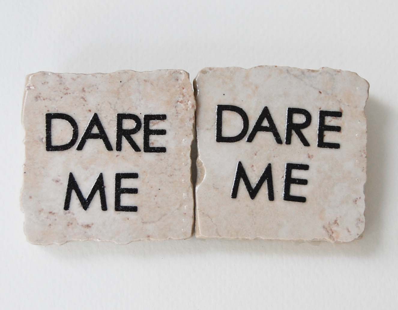 DARE ME Square Tile Magnet