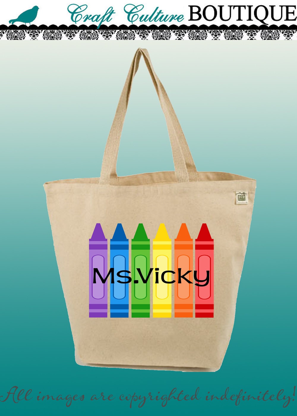 Canvas Tote Bag-Large Carry All Recycled Organic Tote- Custom-Create- A Rainbow of Crayons-Add Your TEACHERS NAME-Or Any Name