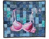Quilt of a bra.