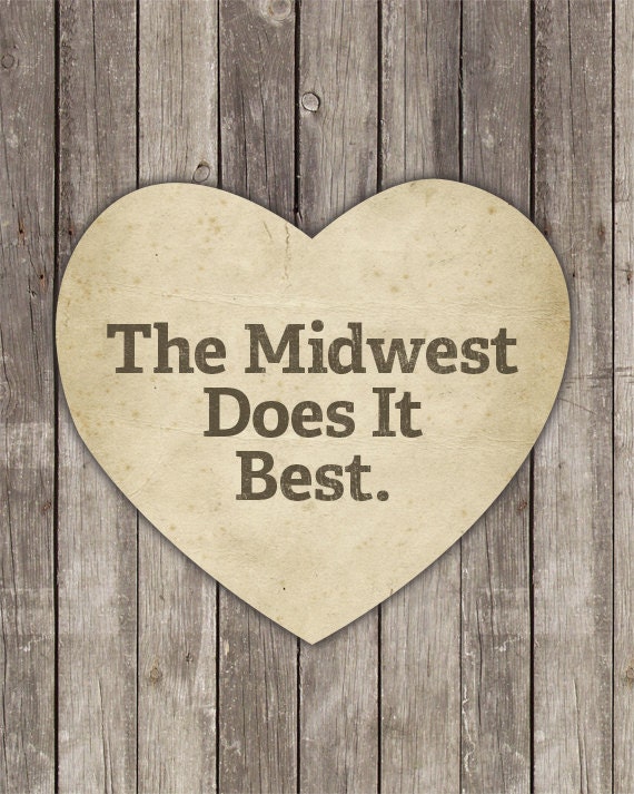 The Midwest Does it Best - Wood Block Art Print