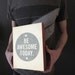 Be Awesome Today - Wood Block Art Print