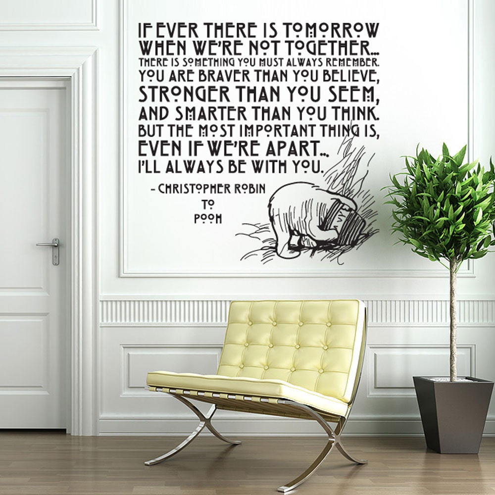 Vinyl Wall Decal Sticker Art - I'll Always Be With You - Winne the Pooh quote -  Large