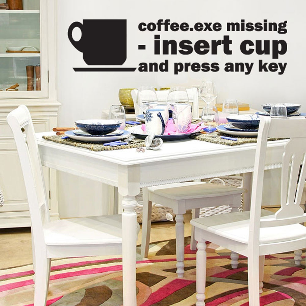 Vinyl Wall Decal Sticker Art - COFFEE MISSING EXE - Geeky Wall Mural