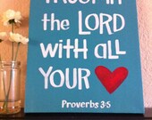 Trust in the Lord - Made to Order - 9x12 -Graduation Gift-  Teal, Blue Green, Wrapped Canvas, Gift