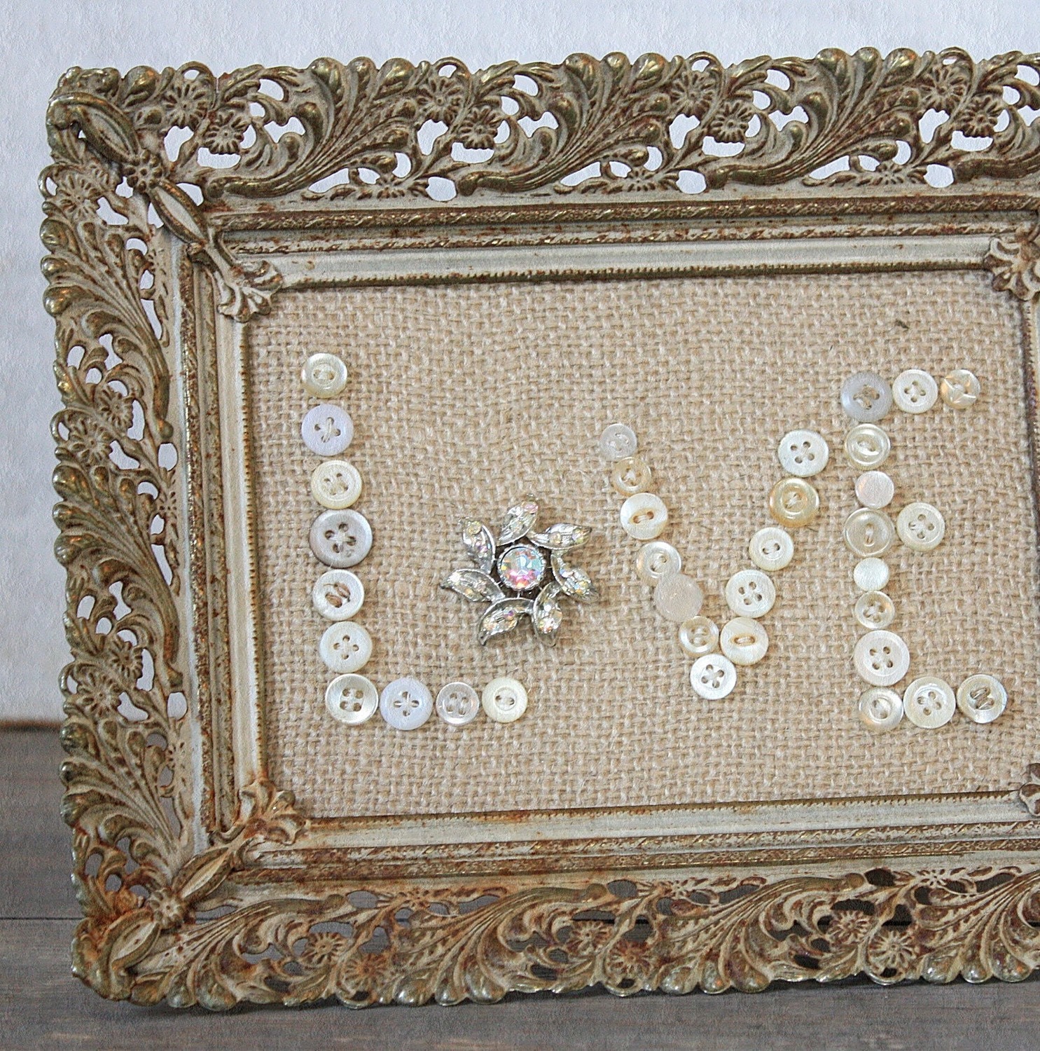 Vintage Inspired Burlap Button Love in Rusty Frame
