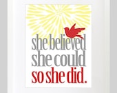 She Believed She Could So She Did Wall Art. Inspirational Wall Print. 8x10 Custom Inspiring Wall Poster. Graduation Print.
