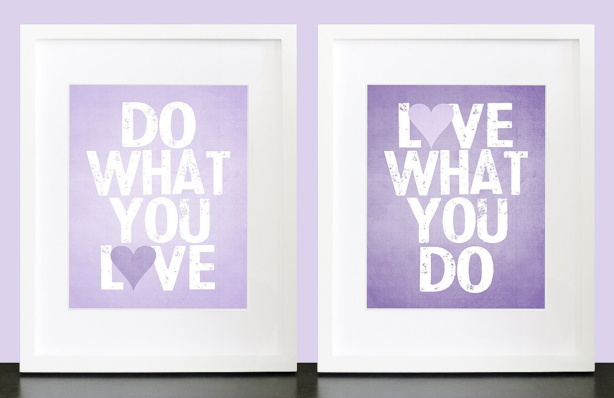 Do What You Love, Love What You Do (Set of 2) - Wall Art - 8x10 Custom Inspiring Wall Print Poster