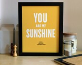 You Are My Sunshine - White 8x10 - Screenprint