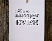 Happiest Day Ever - 8"x10" Print