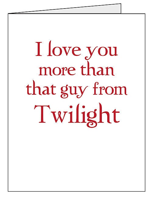 That Guy from Twilight Card