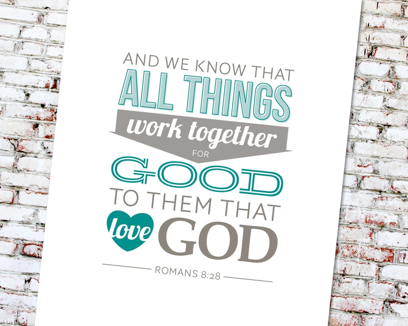 Scripture Art Print, Bible Verse, 8x10 Typography Print // ROMANS 8:28