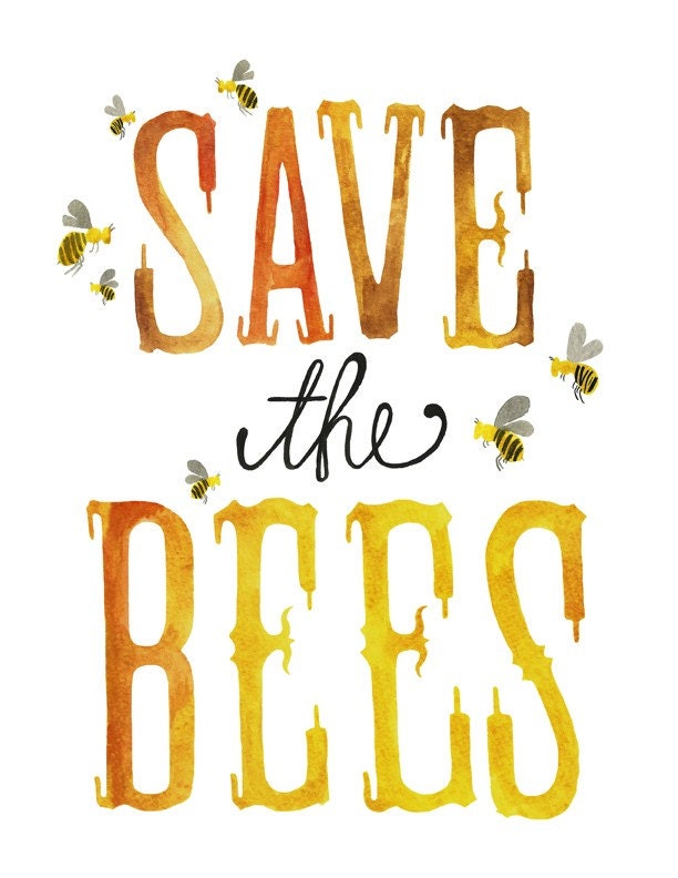 5x7 - Save the Bees Print