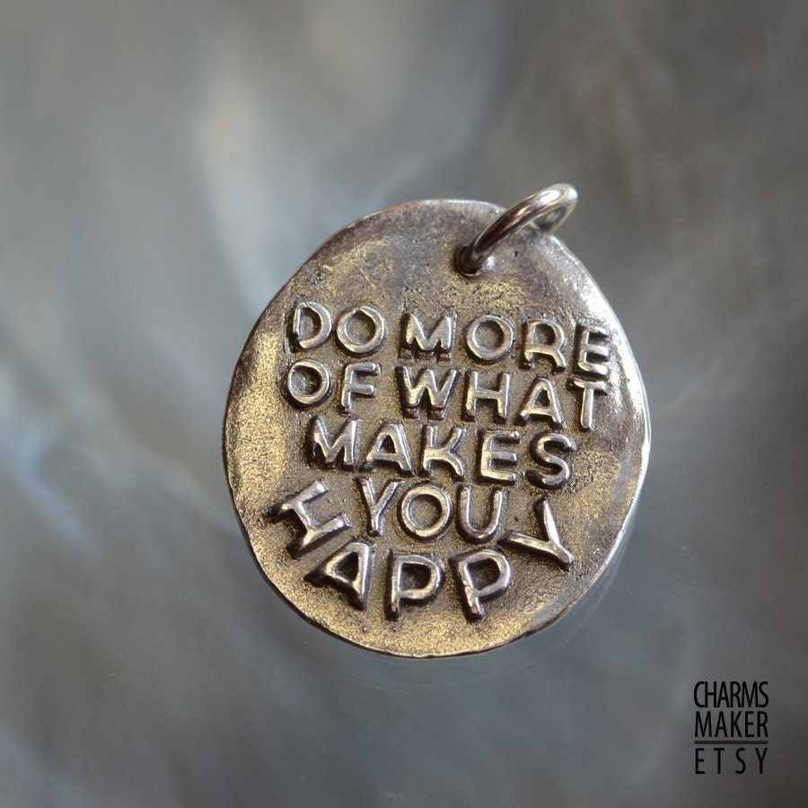 Do more to happy (033) ... Gold Inspirational Words in Solid Silver Pendant, Necklace, Charm & Custom Quotes, Name, Phrase