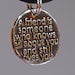 Discount - A friend is someone who knows all about you and still loves you ... Inspirational quotes on Silver pendants
