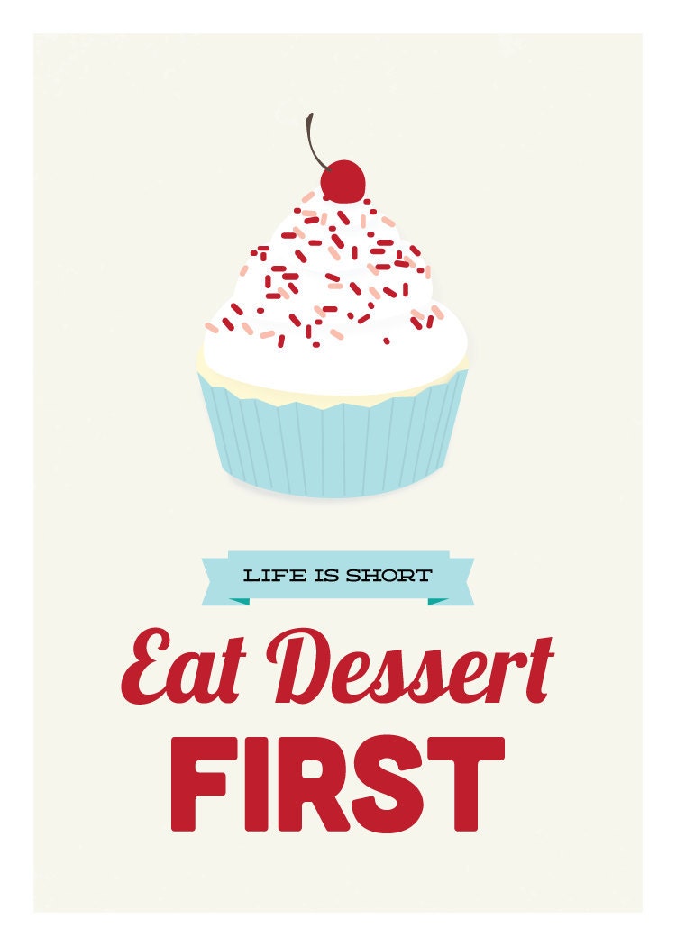 Eat Dessert First, kitchen art print, red & blue: 5 x 7