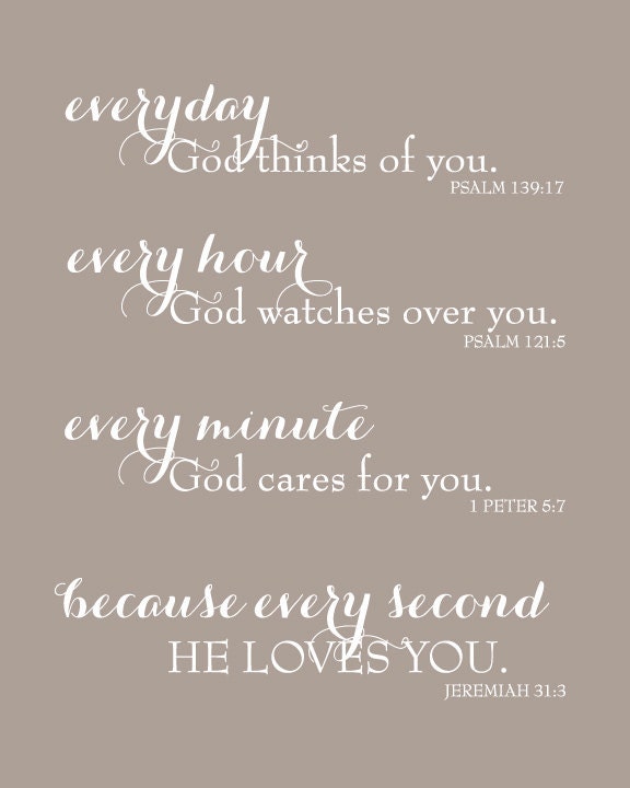 Mother's Day Gift - Biblical Print - Everyday God Loves You - Inspirational Scripture Print - 11x14 Print -You Choose Color