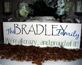 Family Name sign, Customized sign w/personalized saying - Your colors - Primitive Folk Art Shabby Chic