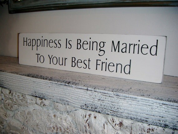 Wedding Signs, Handpainted wedding sign, wooden sign - "Happiness is being married to your best friend"