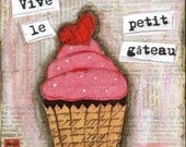 Mixed Media Art: Long Live Cupcake - 8x8 print - Whimsical Art, Folk Art, Inspirational Art, Wall Art, Cupcake Art - pink, brown, red